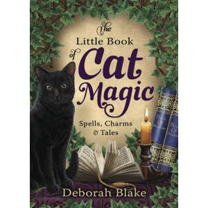 Llewellyn Publications,U.S. The Little Book Of Cat Magic : Spells, Charms And Tales Llewellyn Publications,U.S. The Little Book Of Cat Magic : Spells, Charms And Tales