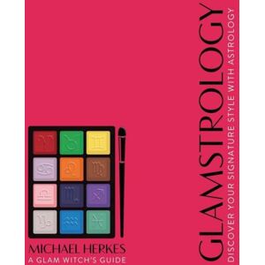 Llewellyn Publications,U.S. Glamstrology : Discover Your Signature Style With Astrology Llewellyn Publications,U.S. Glamstrology : Discover Your Signature Style With Astrology
