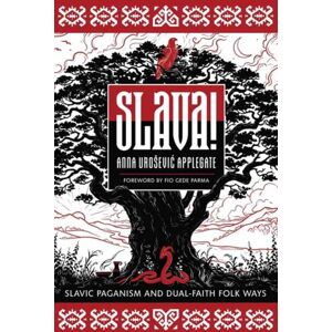 Llewellyn Publications,U.S. Slava! : Slavic Paganism And Dual-Faith Folk Ways Llewellyn Publications,U.S. Slava! : Slavic Paganism And Dual-Faith Folk Ways