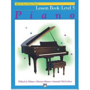 Alfred Publishing Co Inc.,U.S. Alfred'S Basic Piano Library Lesson 5 Alfred Publishing Co Inc.,U.S. Alfred'S Basic Piano Library Lesson 5