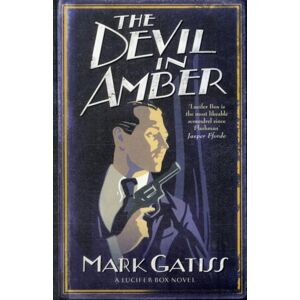 Simon & Schuster The Devil In Amber : A Lucifer Box Novel Simon & Schuster The Devil In Amber : A Lucifer Box Novel