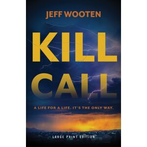 CamCat Publishing, LLC Kill Call (Large Print Edition) CamCat Publishing, LLC Kill Call (Large Print Edition)