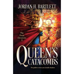 CamCat Publishing, LLC Queen'S Catacombs CamCat Publishing, LLC Queen'S Catacombs