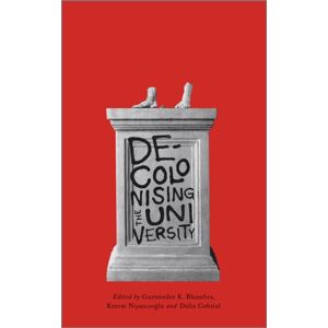 Pluto Press Decolonising The University Pluto Press Decolonising The University