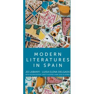 John Wiley and Sons Ltd Modern Literatures In Spain John Wiley and Sons Ltd Modern Literatures In Spain