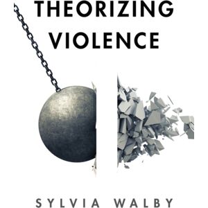 John Wiley and Sons Ltd Theorizing Violence John Wiley and Sons Ltd Theorizing Violence