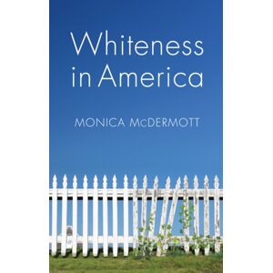 John Wiley and Sons Ltd Whiteness In America John Wiley and Sons Ltd Whiteness In America