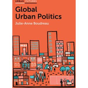 John Wiley and Sons Ltd Global Urban Politics : Informalization Of The State John Wiley and Sons Ltd Global Urban Politics : Informalization Of The State