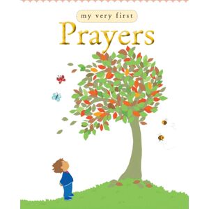 SPCK Publishing My Very First Prayers SPCK Publishing My Very First Prayers