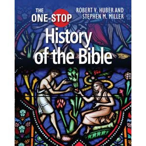SPCK Publishing The One-Stop Guide To The History Of The Bible SPCK Publishing The One-Stop Guide To The History Of The Bible