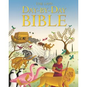 SPCK Publishing The Lion Day-By-Day Bible SPCK Publishing The Lion Day-By-Day Bible