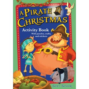 SPCK Publishing A Pirate Christmas Activity Book SPCK Publishing A Pirate Christmas Activity Book