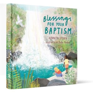 SPCK Publishing Blessings For Your Baptism SPCK Publishing Blessings For Your Baptism