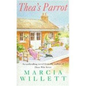 Headline Publishing Group Thea'S Parrot : An Enthralling Tale Of Love And Lies Headline Publishing Group Thea'S Parrot : An Enthralling Tale Of Love And Lies