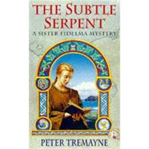 Headline Publishing Group The Subtle Serpent (Sister Fidelma Mysteries Book 4) : A Compelling Medieval Mystery Filled With Shocking Twists And Turns Headline Publishing Group The Subtle Serpent (Sister Fidelma Mysteries Book 4) : A Compelling Medieval Mystery Filled With Shocking Twists And Turns