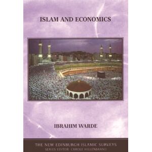 Edinburgh University Press Islam And Economics Edinburgh University Press Islam And Economics