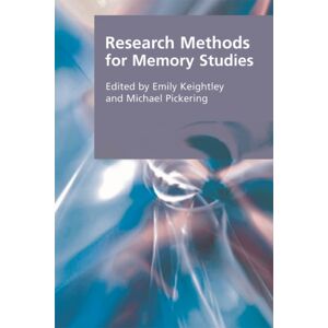 Edinburgh University Press Research Methods For Memory Studies Edinburgh University Press Research Methods For Memory Studies
