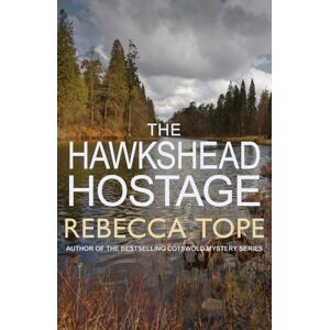 Allison & Busby The Hawkshead Hostage : The Must-Read English Cosy Crime Series Allison & Busby The Hawkshead Hostage : The Must-Read English Cosy Crime Series