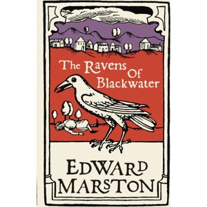 Allison & Busby The Ravens Of Blackwater : An Arresting Medieval Mystery From The selling Author Allison & Busby The Ravens Of Blackwater : An Arresting Medieval Mystery From The selling Author