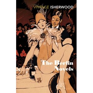Vintage Publishing The Berlin Novels Vintage Publishing The Berlin Novels