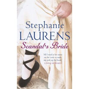 Little, Brown Book Group Scandal'S Bride : Number 3 In Series Little, Brown Book Group Scandal'S Bride : Number 3 In Series