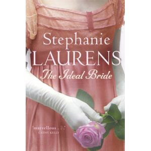 Little, Brown Book Group The Ideal Bride : Number 12 In Series Little, Brown Book Group The Ideal Bride : Number 12 In Series