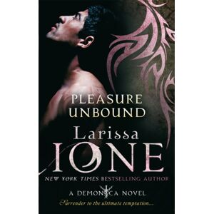 Little, Brown Book Group Pleasure Unbound : Number 1 In Series Little, Brown Book Group Pleasure Unbound : Number 1 In Series