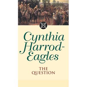 Little, Brown Book Group The Question : The Morland Dynasty, Book 25 Little, Brown Book Group The Question : The Morland Dynasty, Book 25