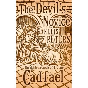 Little, Brown Book Group The Devil'S Novice : 8 Little, Brown Book Group The Devil'S Novice : 8
