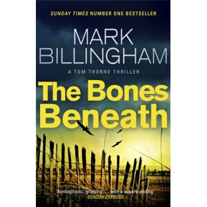 Little, Brown Book Group The Bones Beneath Little, Brown Book Group The Bones Beneath