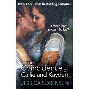 Little, Brown Book Group The Coincidence Of Callie And Kayden Little, Brown Book Group The Coincidence Of Callie And Kayden