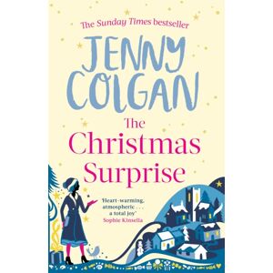 Little, Brown Book Group The Christmas Surprise : From The selling Author Of Feel-Good Festive Fiction Little, Brown Book Group The Christmas Surprise : From The selling Author Of Feel-Good Festive Fiction