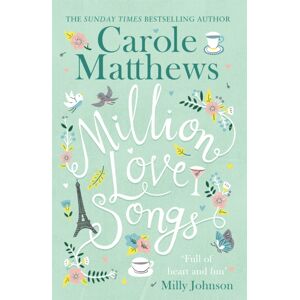 Little, Brown Book Group Million Love Songs : The Laugh-Out-Loud, Feel-Good Read From The Sunday Times seller Little, Brown Book Group Million Love Songs : The Laugh-Out-Loud, Feel-Good Read From The Sunday Times seller