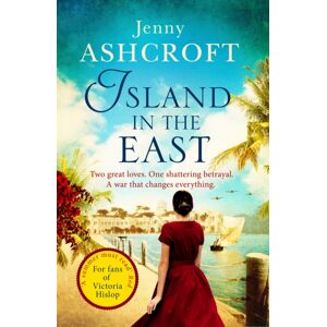Little, Brown Book Group Island In The East : Escape This Summer With This Perfect Beach Read Little, Brown Book Group Island In The East : Escape This Summer With This Perfect Beach Read