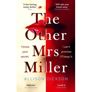 Little, Brown Book Group The Other Mrs Miller : Gripping, Twisty, Unpredictable - The Must Read Thriller Of The Year Little, Brown Book Group The Other Mrs Miller : Gripping, Twisty, Unpredictable - The Must Read Thriller Of The Year