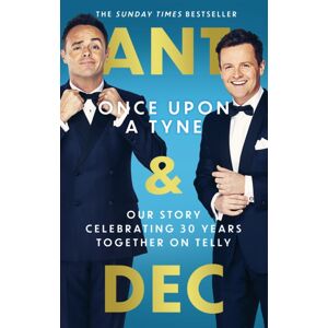 Little, Brown Book Group Once Upon A Tyne : The Hilarious And Heart-Warming Sunday Times seller Little, Brown Book Group Once Upon A Tyne : The Hilarious And Heart-Warming Sunday Times seller