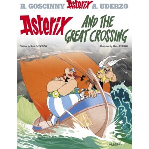 Little, Brown Book Group Asterix: Asterix And The Great Crossing : Album 22 Little, Brown Book Group Asterix: Asterix And The Great Crossing : Album 22