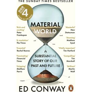 Ebury Publishing Material World : A Substantial Story Of Our Past And Future Ebury Publishing Material World : A Substantial Story Of Our Past And Future