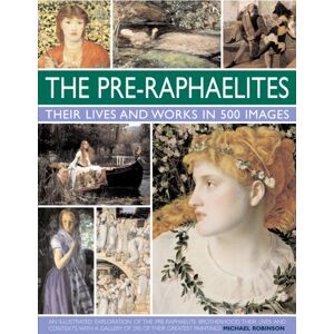 Anness Publishing Pre Raphaelites Anness Publishing Pre Raphaelites