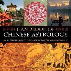Anness Publishing Handbook Of Chinese Astrology Anness Publishing Handbook Of Chinese Astrology