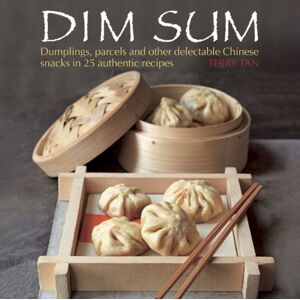 Anness Publishing Dim Sum Anness Publishing Dim Sum