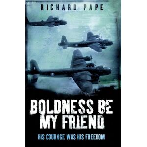 Headline Publishing Group Boldness Be My Friend Headline Publishing Group Boldness Be My Friend