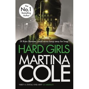 Headline Publishing Group Hard Girls : An Unputdownable Serial Killer Thriller Headline Publishing Group Hard Girls : An Unputdownable Serial Killer Thriller