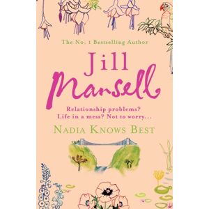 Headline Publishing Group Nadia Knows : A Warm And Witty Tale Of Love, Lust And Family Drama Headline Publishing Group Nadia Knows : A Warm And Witty Tale Of Love, Lust And Family Drama