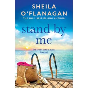 Headline Publishing Group Stand By Me : A Compelling Tale Of A Marriage, Secrets And Surprises Headline Publishing Group Stand By Me : A Compelling Tale Of A Marriage, Secrets And Surprises