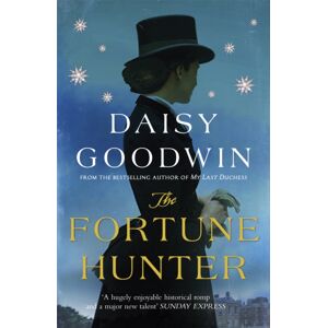 Headline Publishing Group The Fortune Hunter : A Richard & Judy Pick Headline Publishing Group The Fortune Hunter : A Richard & Judy Pick