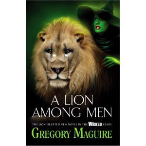Headline Publishing Group A Lion Among Men Headline Publishing Group A Lion Among Men