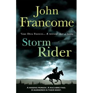 Headline Publishing Group Storm Rider : A Ghostly Racing Thriller And Mystery Headline Publishing Group Storm Rider : A Ghostly Racing Thriller And Mystery