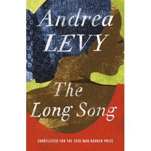 Headline Publishing Group The Long Song: Shortlisted For The Man Booker Prize 2010 : Shortlisted For The Booker Prize Headline Publishing Group The Long Song: Shortlisted For The Man Booker Prize 2010 : Shortlisted For The Booker Prize