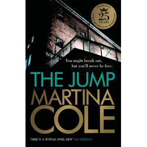Headline Publishing Group The Jump : A Compelling Thriller Of Crime And Corruption Headline Publishing Group The Jump : A Compelling Thriller Of Crime And Corruption
